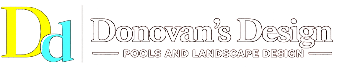 Donovan's Design, LLC - Pools and Landscape Design